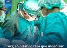 Justiça mantém condenação por complicações em cirurgia estética em Uberlândia